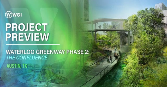 Project Preview: Waterloo Greenway Phase 2: The Confluence
