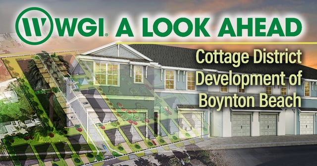 A Look Ahead: Cottage District Development of Boynton Beach