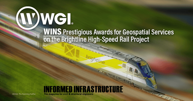 WGI Inc. Wins Prestigious Awards for Geospatial Engineering on the Brightline High-Speed Rail Project