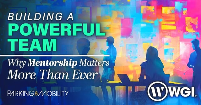Building a Powerful Team: Why Mentorship Matters More Than Ever