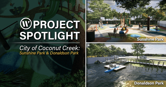Project Spotlight: Donaldson Park and Sunshine Drive Park (Coconut Creek, FL)