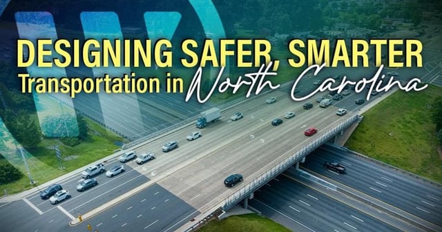 Designing Safer, Smarter Transportation in North Carolina