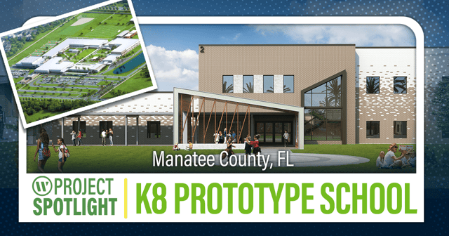 Project Spotlight: K8 Prototype School at Manatee County - A Learning Neighborhood