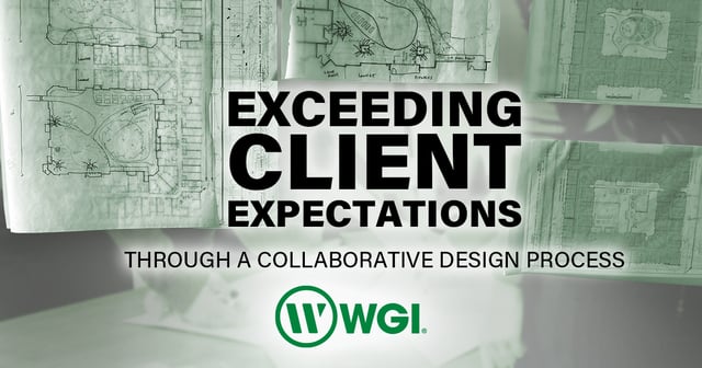 Exceeding Client Expectations Through a Collaborative Design Process