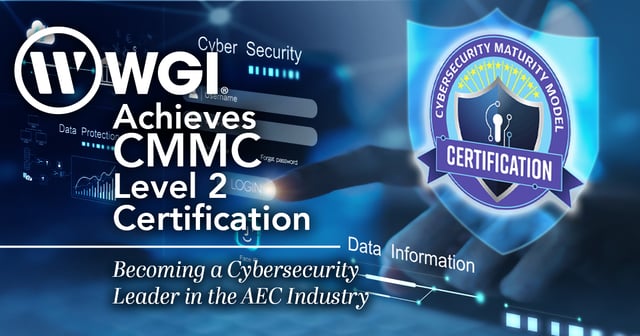 WGI Achieves CMMC Level 2 Certification