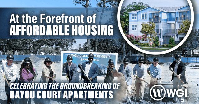 At the Forefront of Affordable Housing: Celebrating the Groundbreaking of Bayou Court Apartments