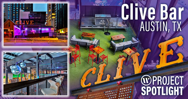 Project Spotlight: Clive Bar (Austin, TX)