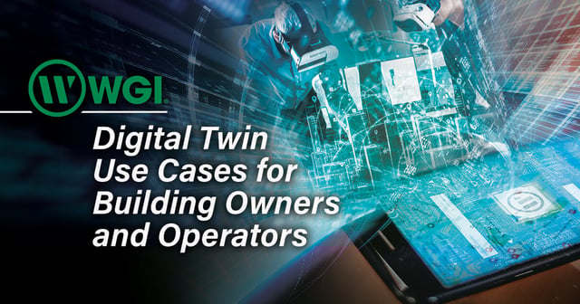Digital Twin Use Cases for Building Owners and Operators