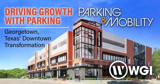 Driving Growth with Parking: Georgetown, Texas' Downtown Transformation
