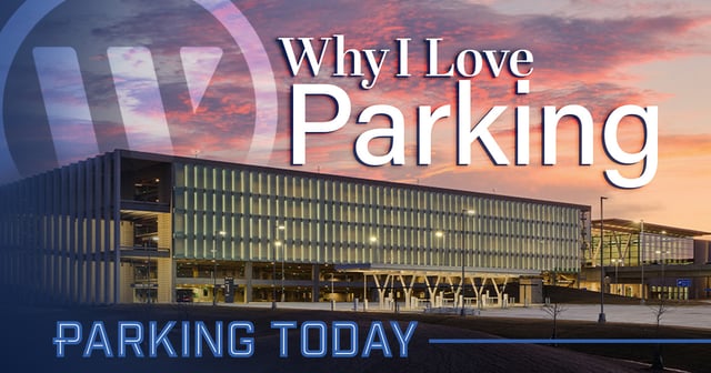 Why I Love Parking
