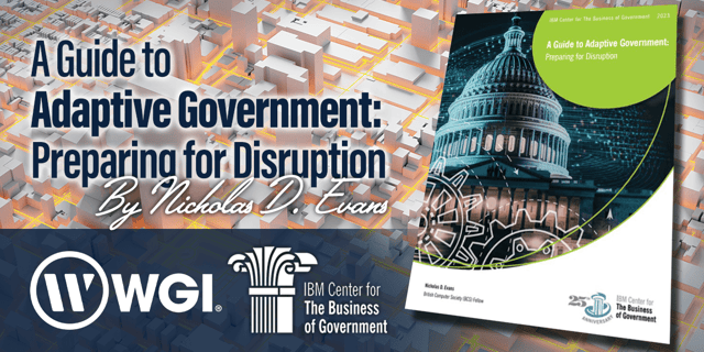 A Guide to Adaptive Government: Preparing for Disruption
