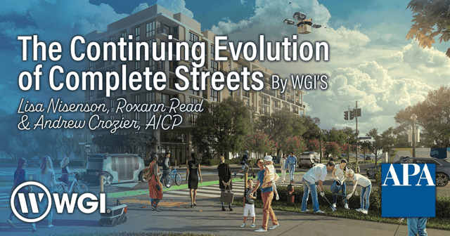The Continuing Evolution of Complete Streets