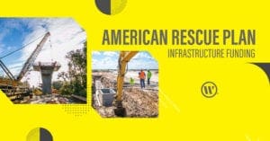 American Rescue Plan Infrastructure Funding