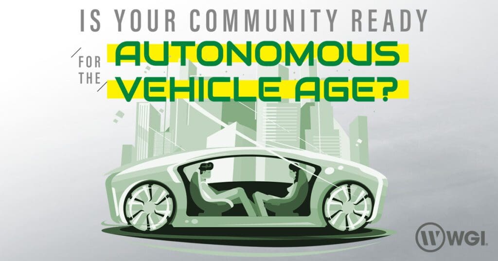 Is Your Community Ready For The Autonomous Vehicle Age?