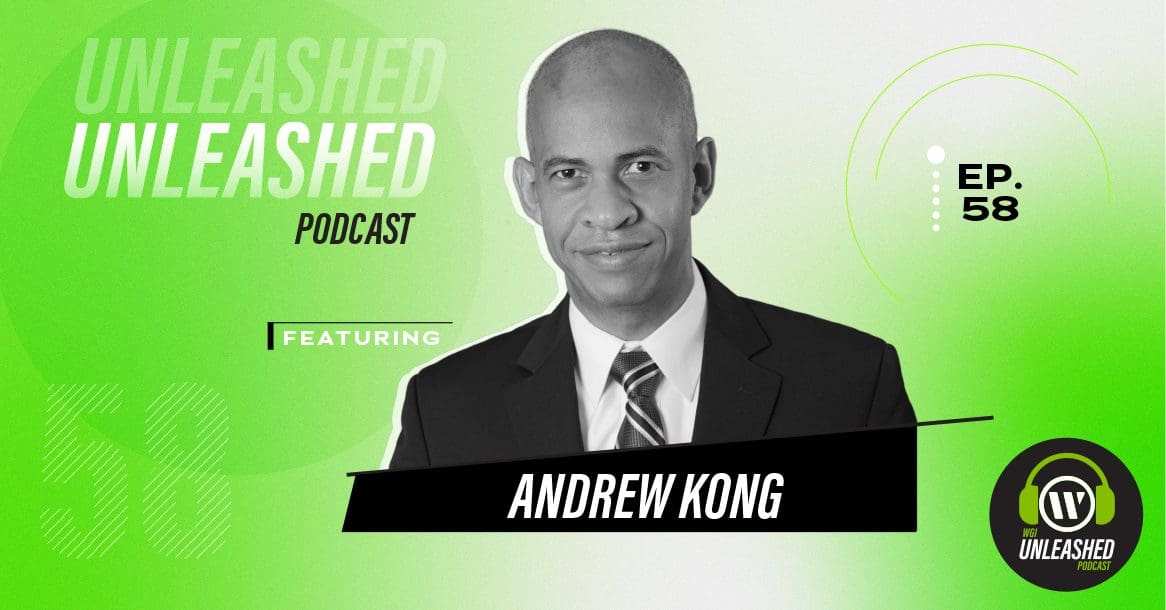 WGI Unleashed Podcast Episode 58 Andrew Kong Senior Manager Restoration WGI