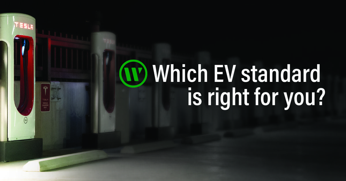 Which EV standard is right for you