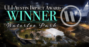 Waterloo Park ULI Austin Impact Award Winner