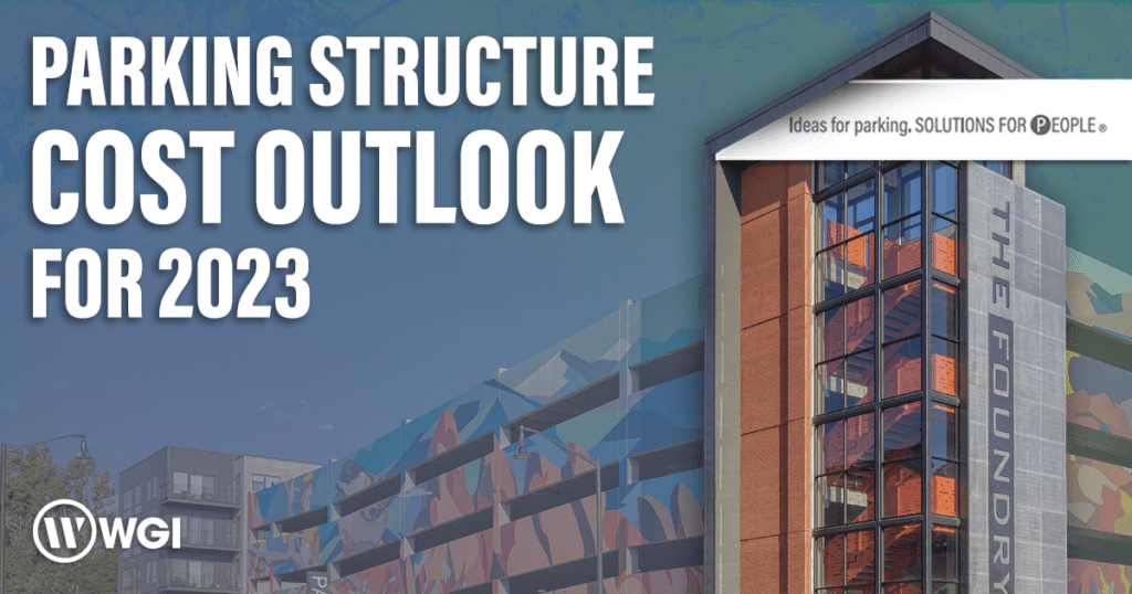 Parking Structure Cost Outlook for 2023