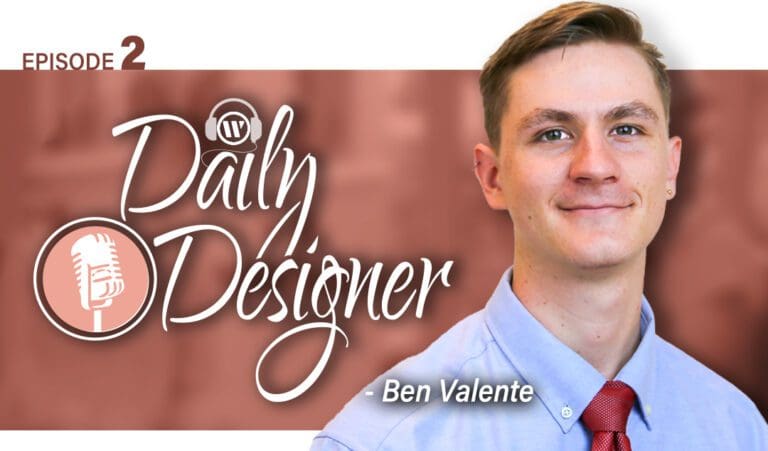 Ben Valente, Planner, Daily Designer Episode 2