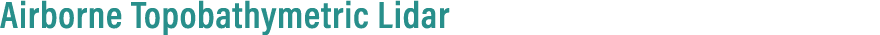 Airborne Topobathymetric Lidar 