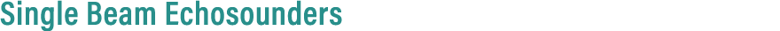 Single Beam Echosounders 